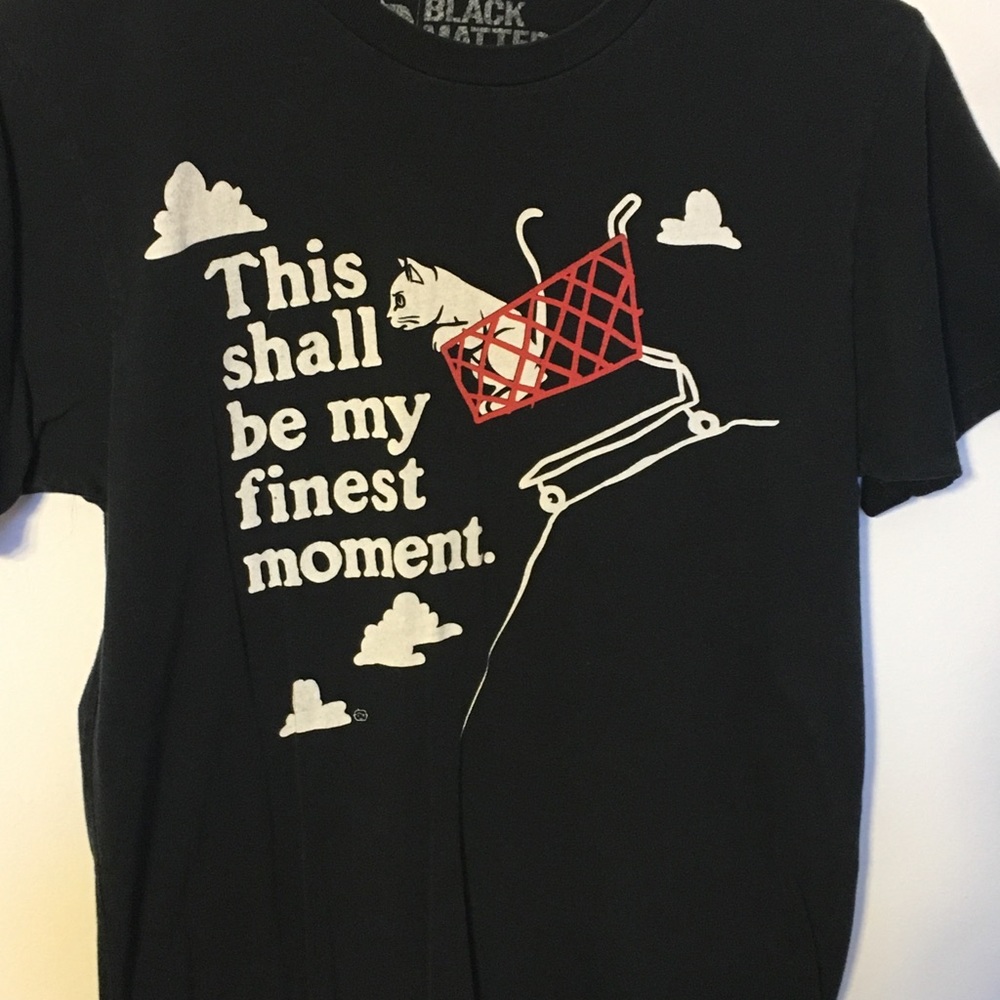 This shall be my finest moment cat shirt